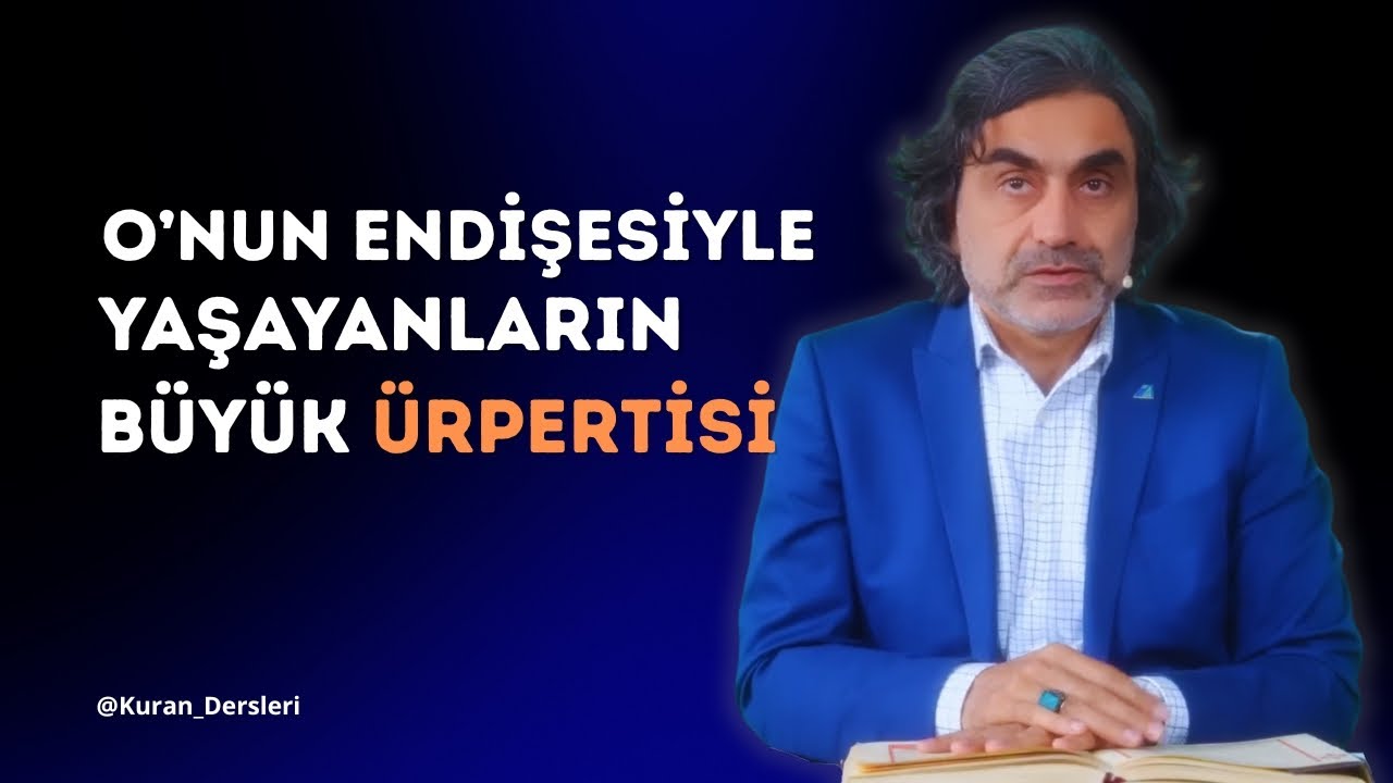 O’nun Endişesiyle Yaşayanların Büyük Ürpertisi. @ProfHalisAydemir