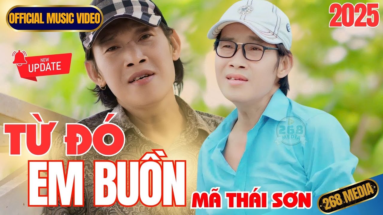 TỪ ĐÓ EM BUỒN - Mã Thái Sơn | Official MV