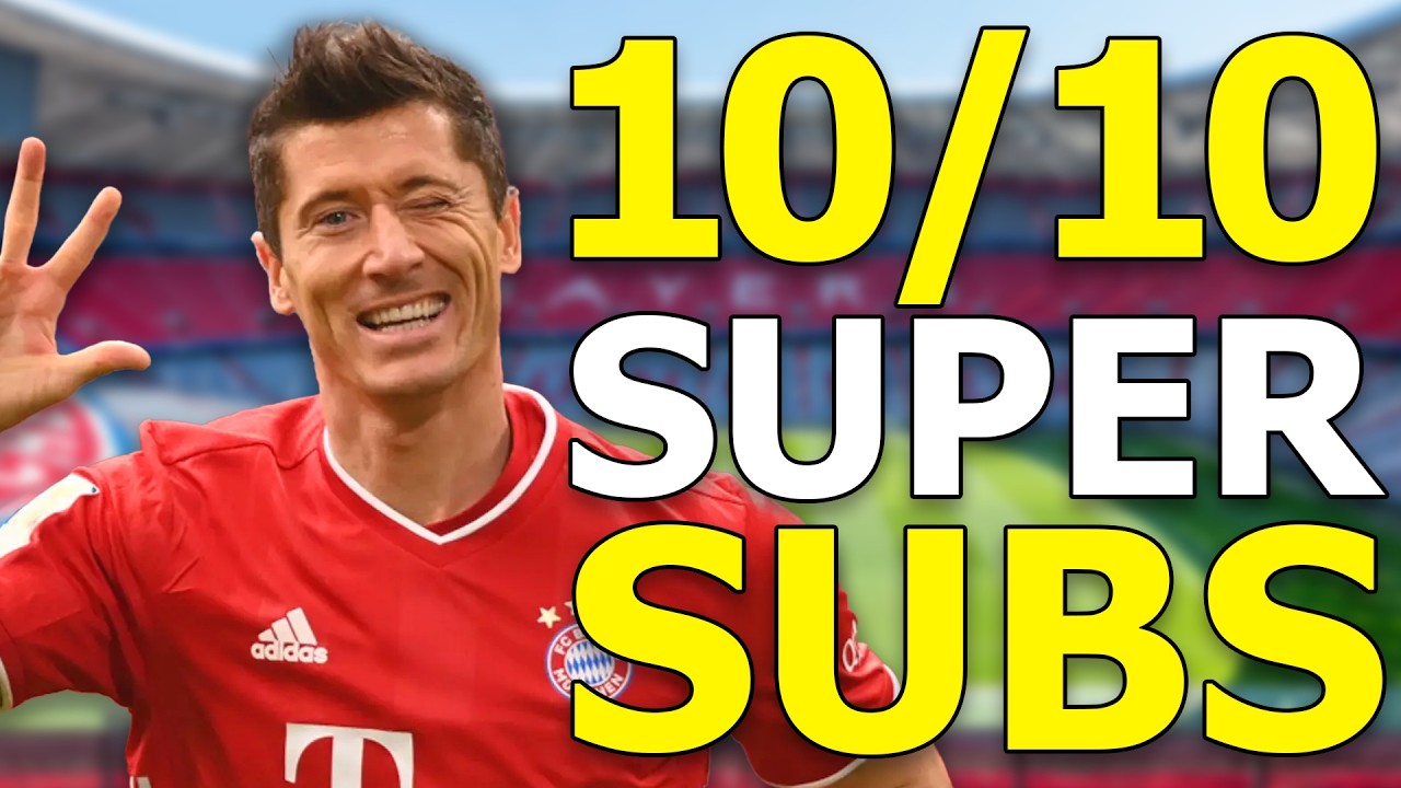 The Best Super Subs in Football Ever