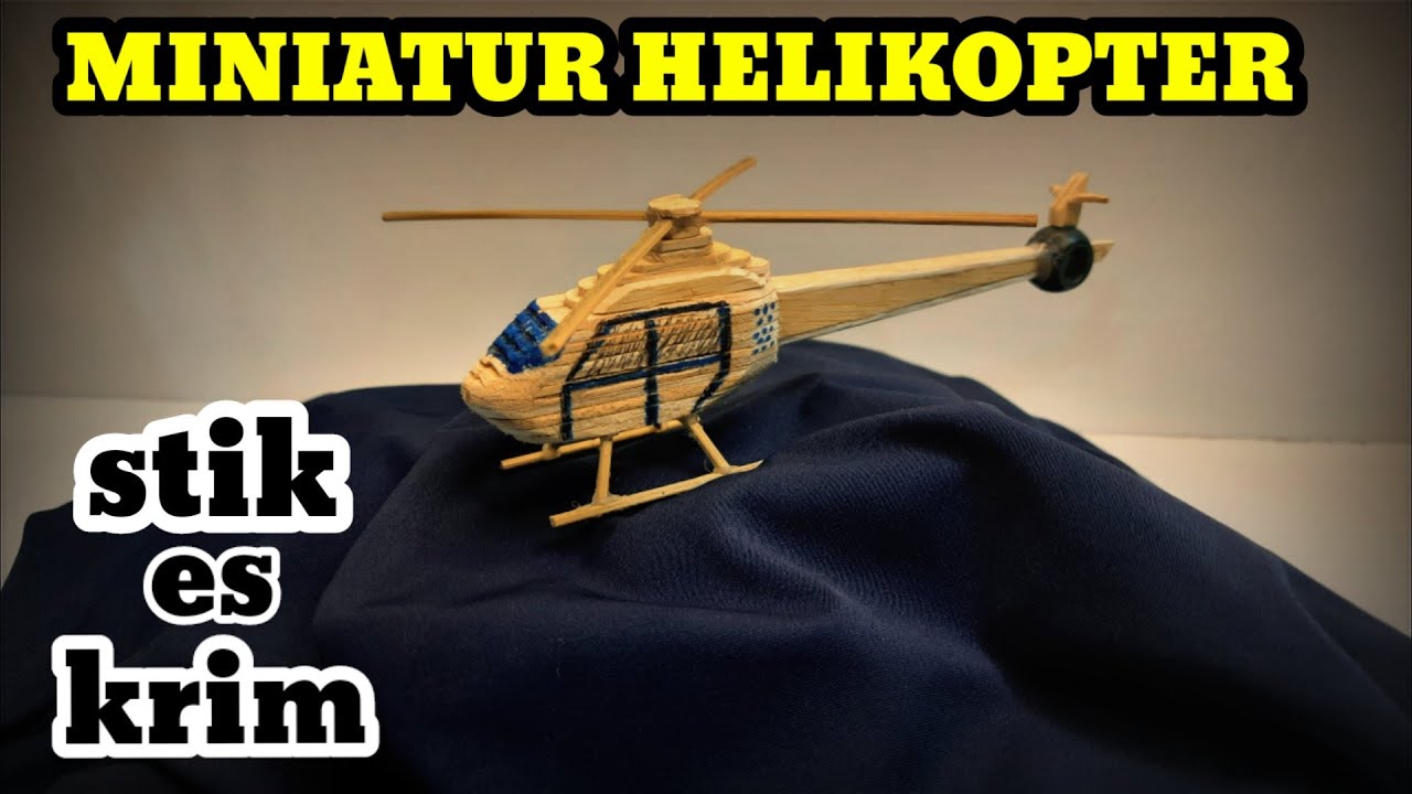 Cara membuat miniatur helikopter dari stik es krim. 》INOVASI babe