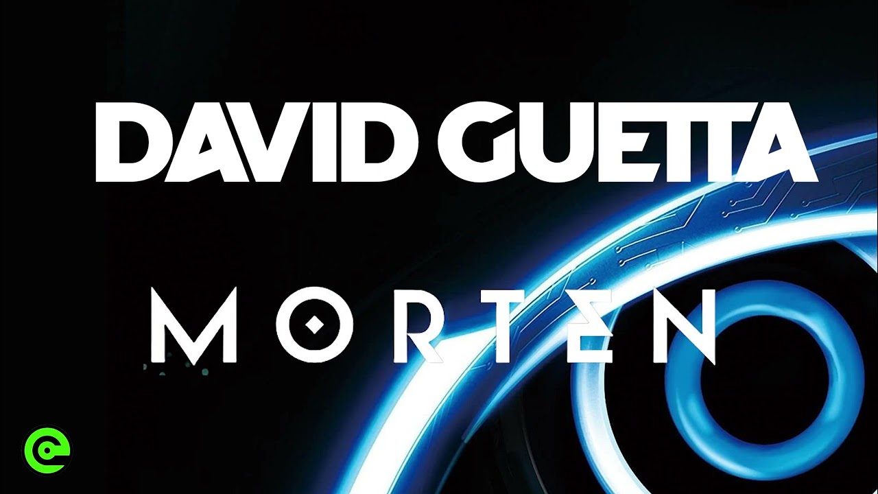 David Guetta & MORTEN - Good God