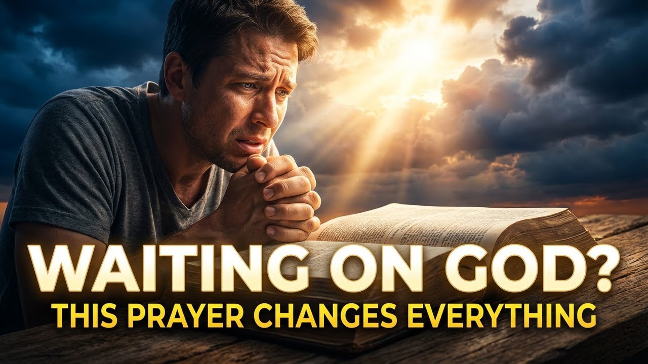 God Is Working — A Prayer for Patience