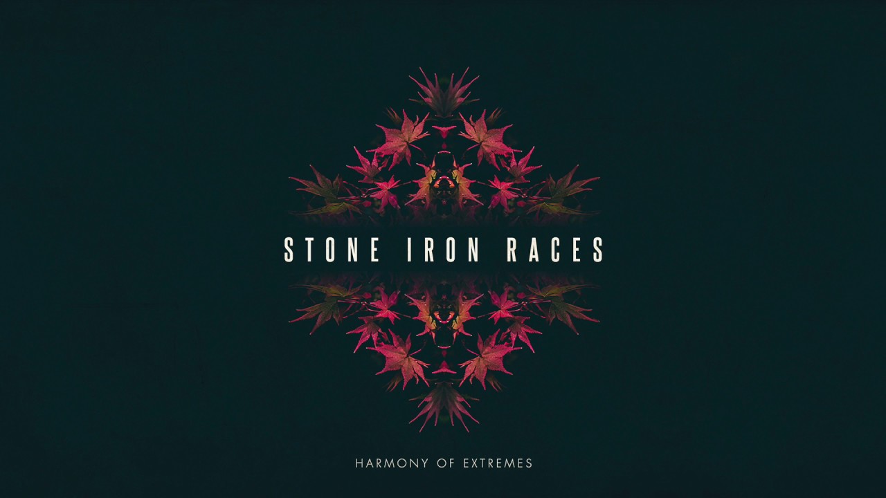 Stone Iron Races - Harmony Of Extremes