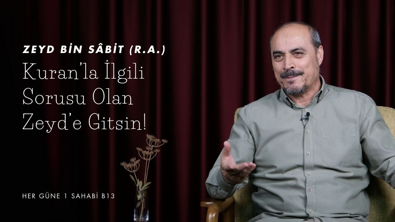 Zeyd bin S&acirc;bit (r.a.) - Her G&uuml;ne 1 Sahabi B13