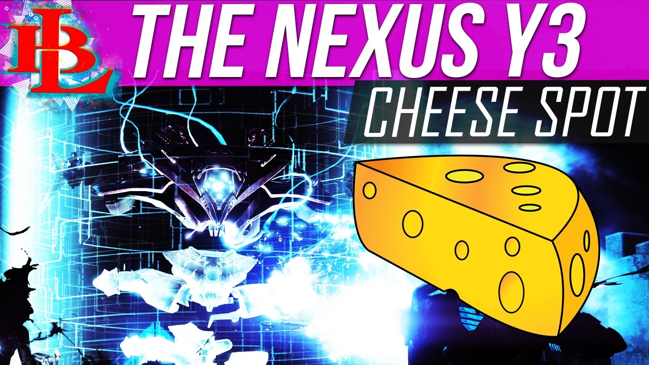 Destiny The Nexus CHEESE SPOT - The Nexus YEAR 3 SAFE SPOT   How To Beat The Nexus Easily