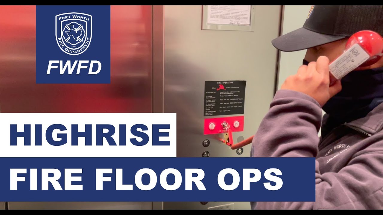 High Rise - Fire Floor Ops