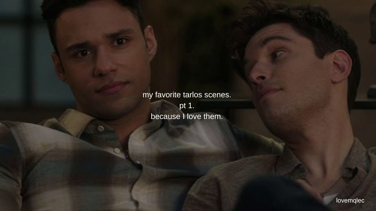 my favorite tarlos scenes pt.1