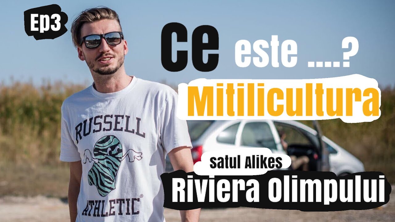 Riviera Olimpului o plaja cu cactuși cum cresc midiile si satul care cultiva cele mai multe midii
