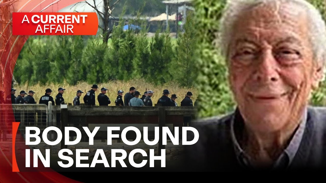Police discover suspected remains in search for missing grandfather | A Current Affair