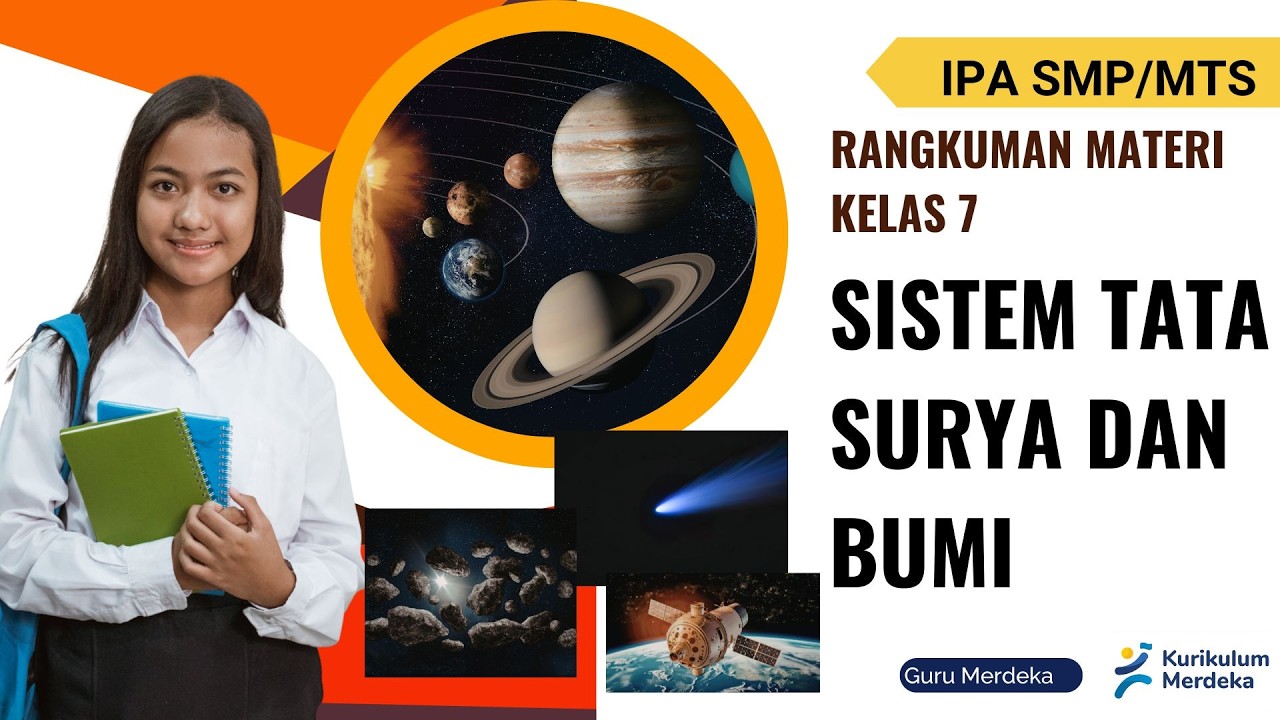 MATERI IPA FISIKA: SISTEM TATA SURYA DAN BUMI UNTUK SMP/MTS KELAS 7 SEMESTER 2