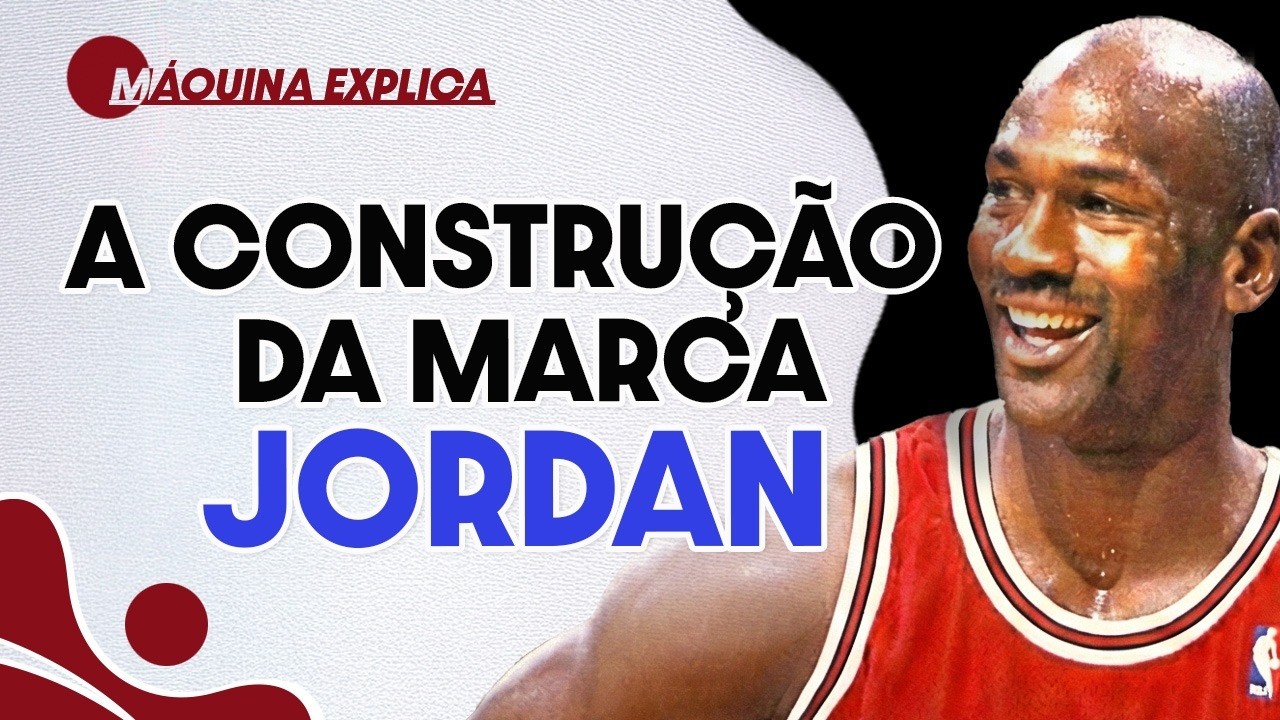 COMO MICHAEL JORDAN E NIKE MUDARAM O MARKETING ESPORTIVO | MÁQUINA EXPLICA