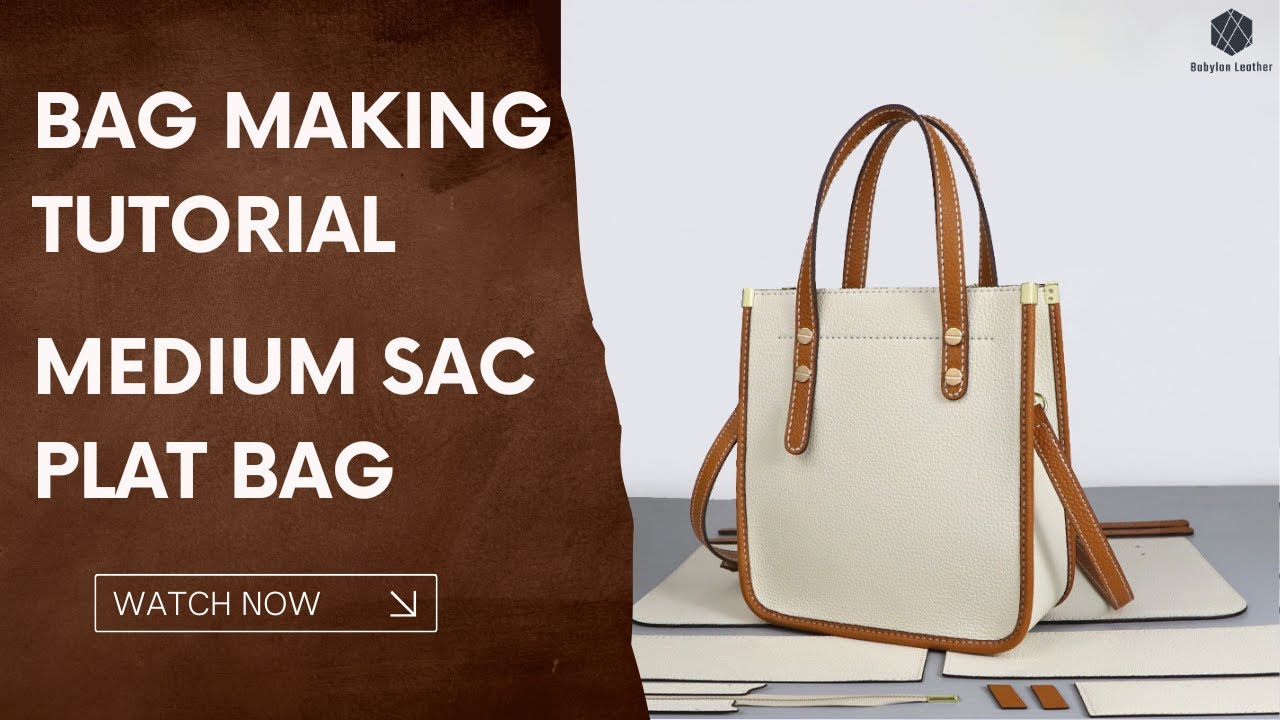 How to MakeYour Own Medium Sac Plat Leather Tote Bag? | Babylon Leather Kit SY38