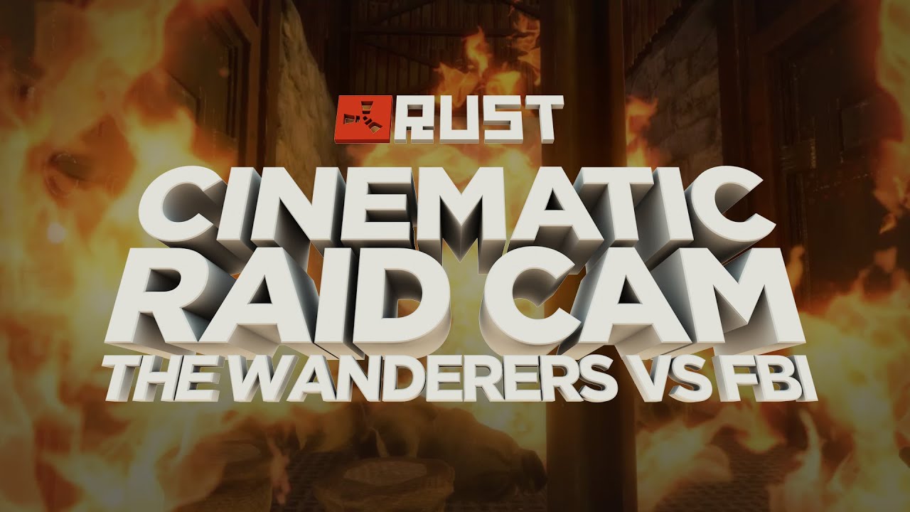Cinematic Raid | RUST