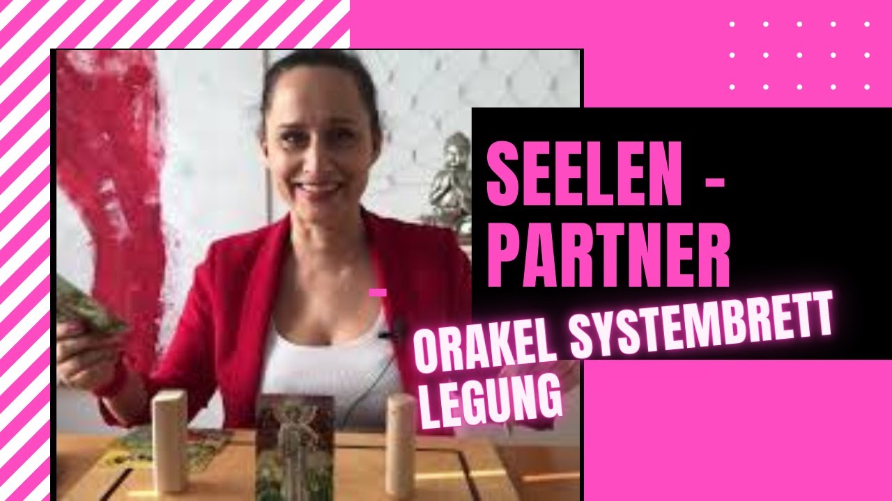 Seelenpartner: Wir geben eurer Verbindung durch das Systembrett Impulse! Systembrett-Legung!