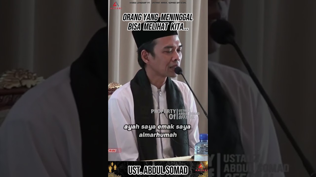TERNYATA ORANG YANG SUDAH MENINGGAL BISA MELIHAT KITA - UST. ABDUL SOMAD #shorts #abdulsomad