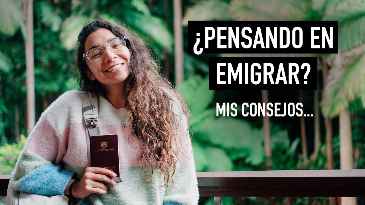 Consejos para EMIGRAR a otro PA&Iacute;S (6 tips)