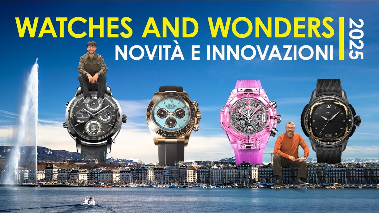 A GINEVRA TRA OROLOGI E LUSSO – Watches and Wonders 2025
