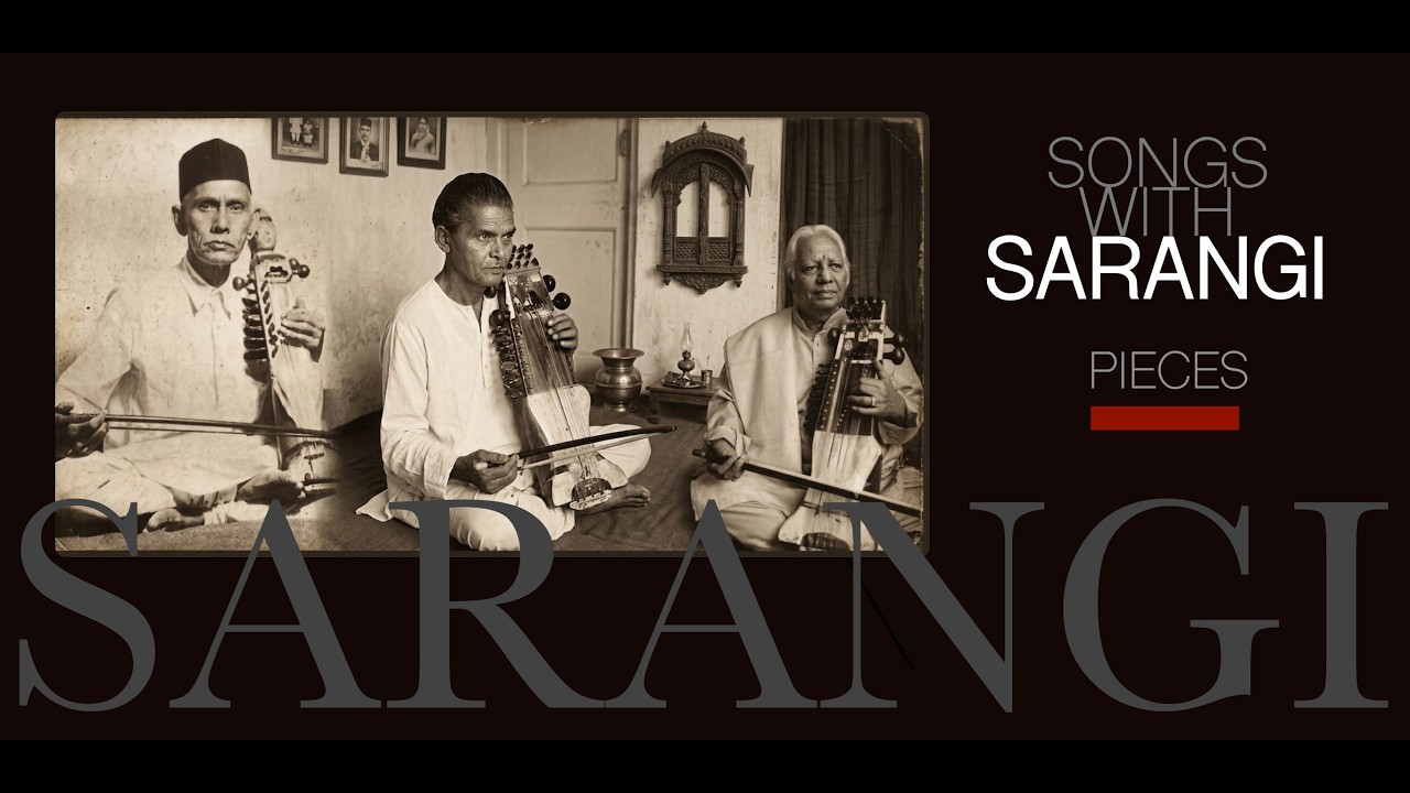 Sarangi Pieces in The Songs...