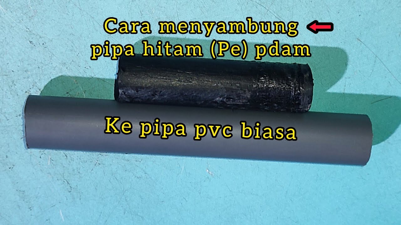 CARA MENYAMBUNG PIPA PE PDAM KE PIPA PVC BIASA