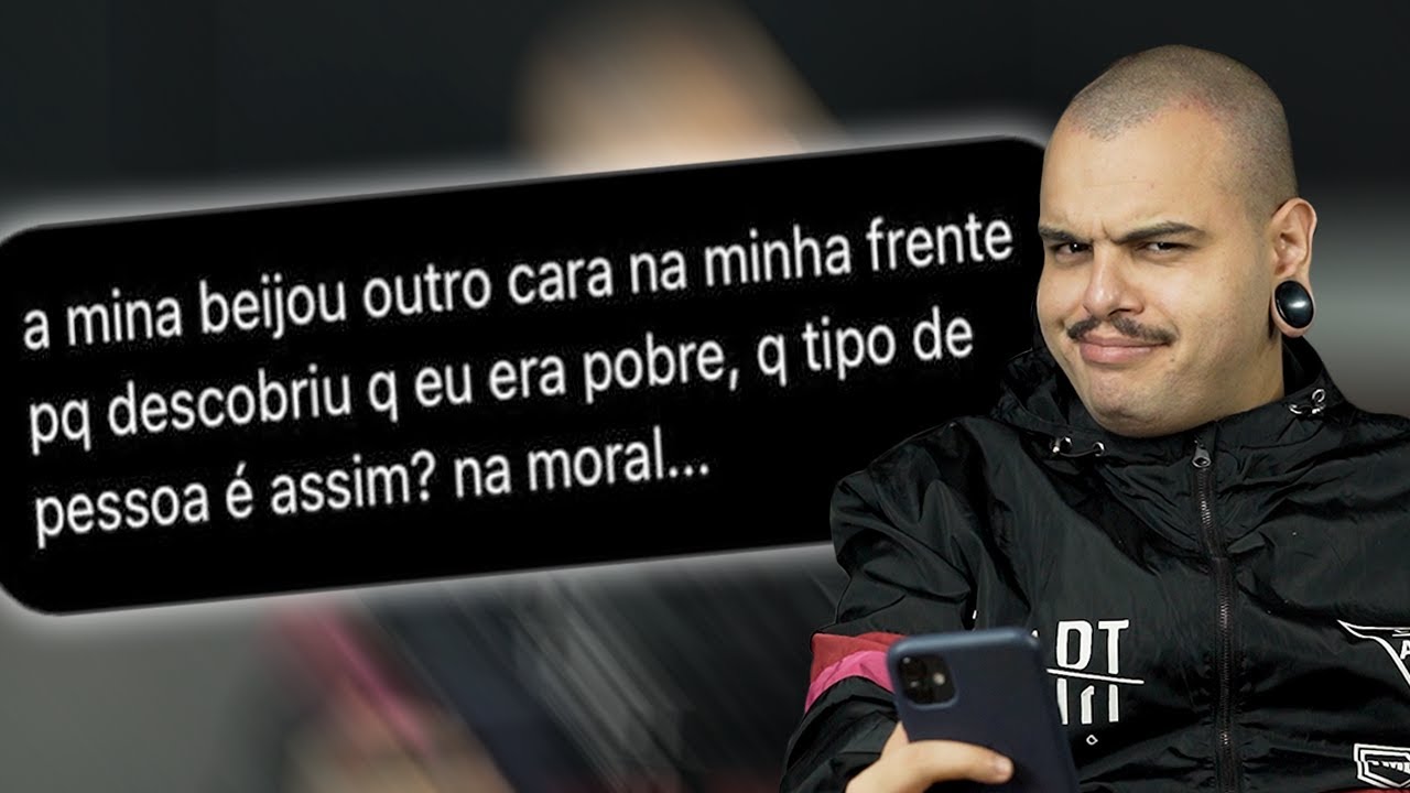 TRAIU O NAMORADO PQ ELE ERA POBRE