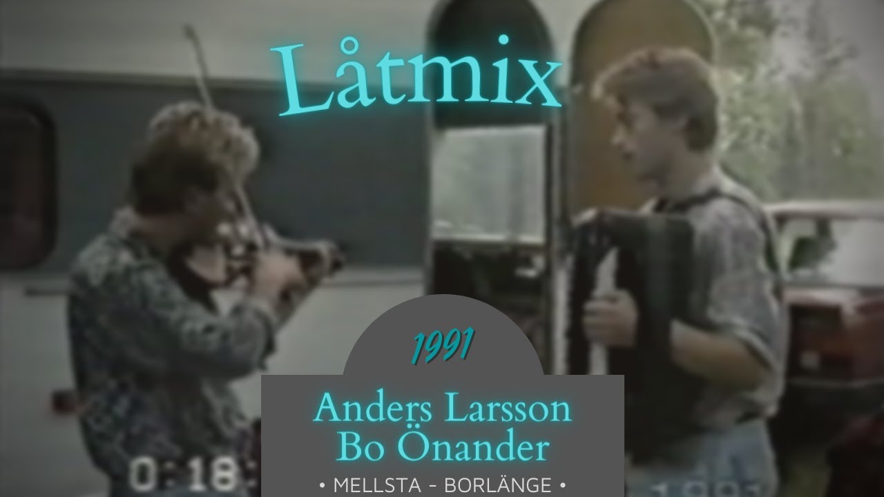 Låtmix - Anders Larsson, Bo Önander