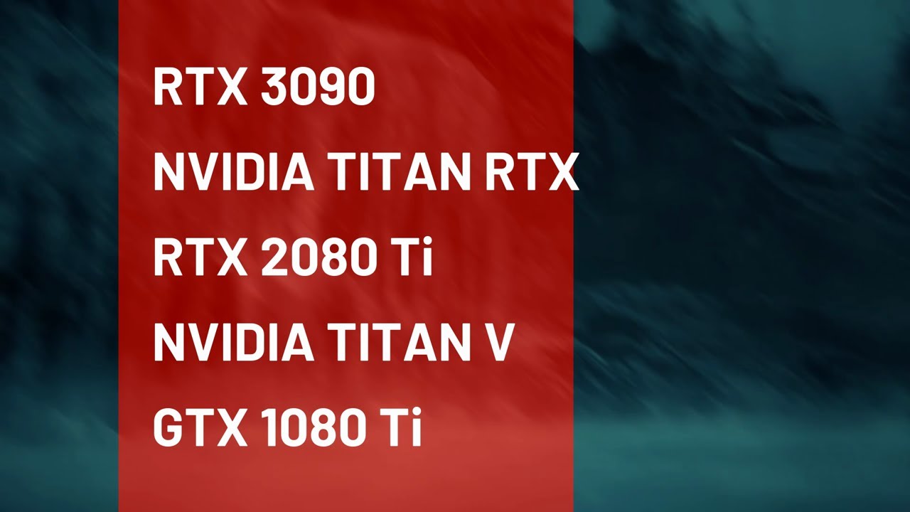 RTX 3090 vs NVIDIA TITAN RTX vs RTX 2080 Ti vs NVIDIA TITAN V vs GTX 1080 Ti | Test in 12 Games