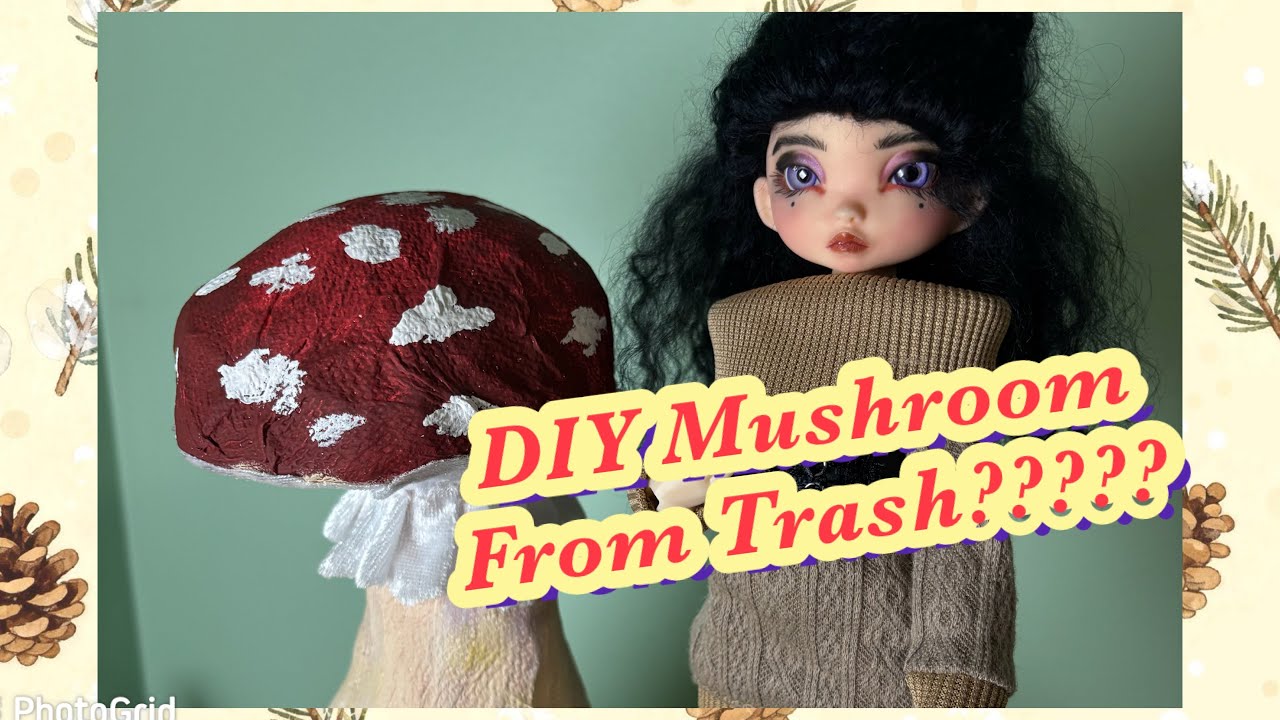 Let’s Make a 🍄 from Stuff around the house!! 