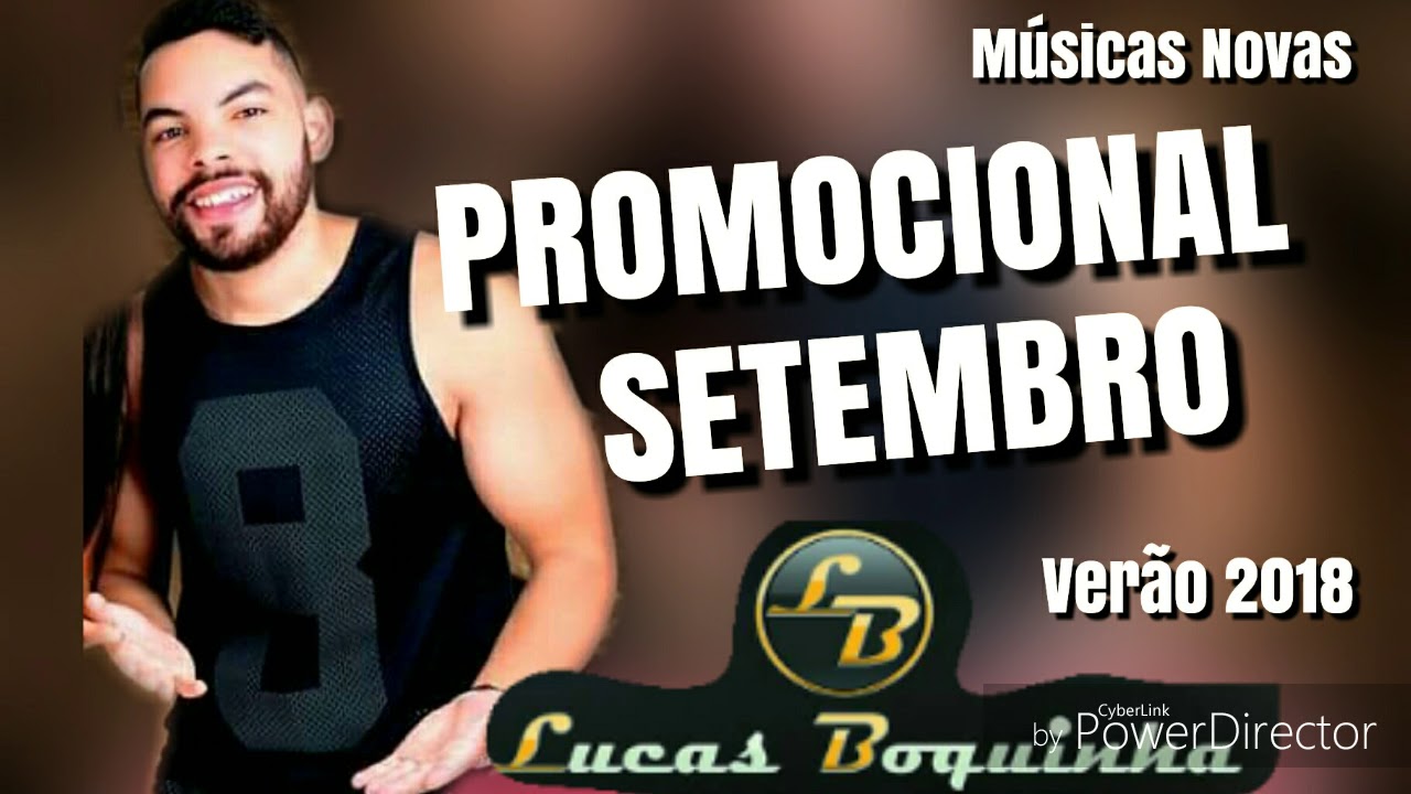 LUCAS BOQUINHA - PROMOCIONAL SETEMBRO 2018 (MÚSICAS NOVAS) PRA PAREDÃO