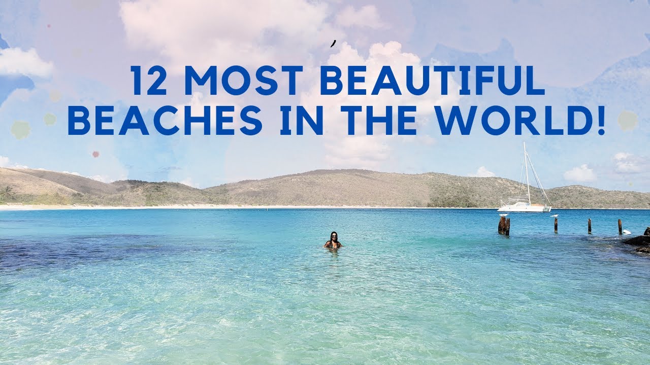 12 most beautiful Beaches in the world| Honeymoon spots and budget locations