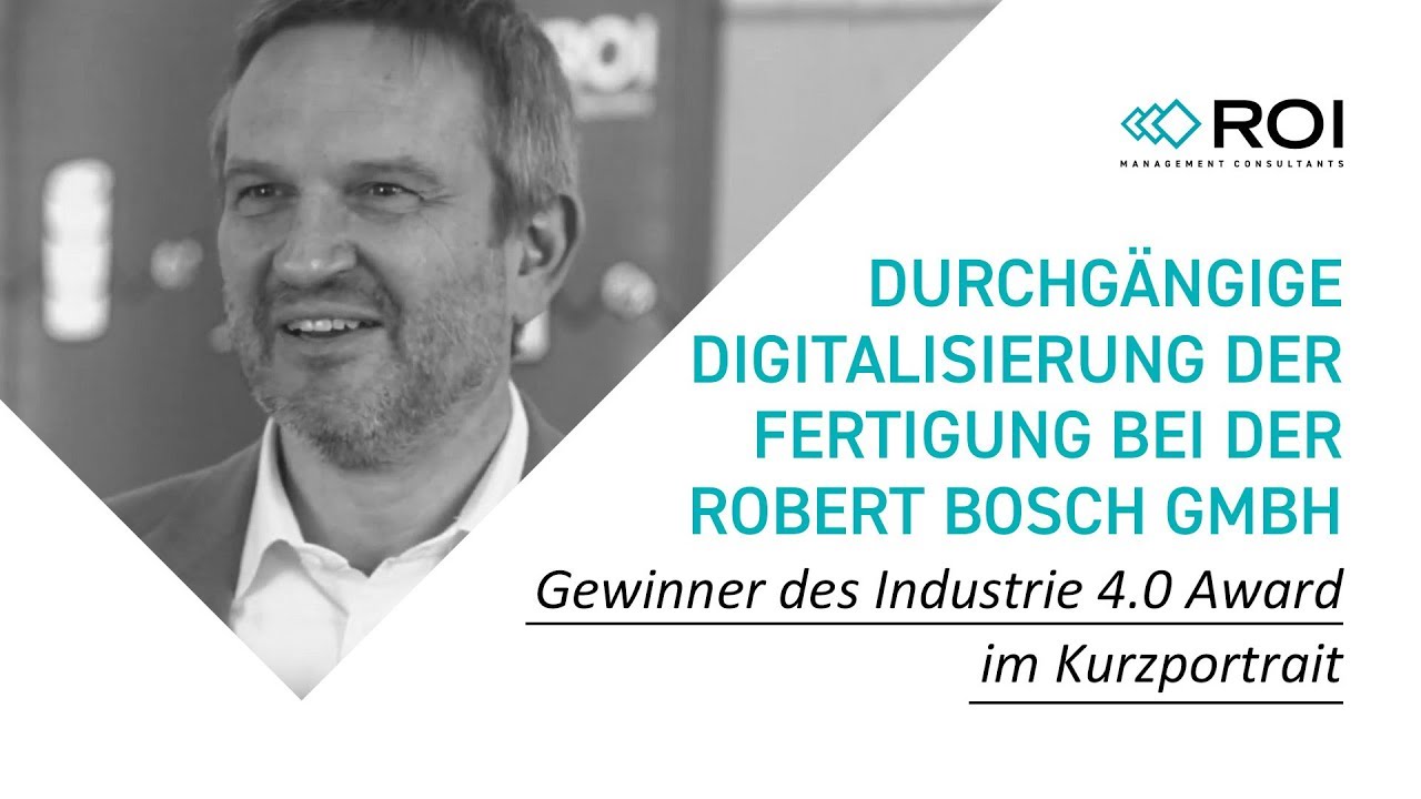 Durchgängige Digitalisierung der Fertigung bei der Robert Bosch GmbH