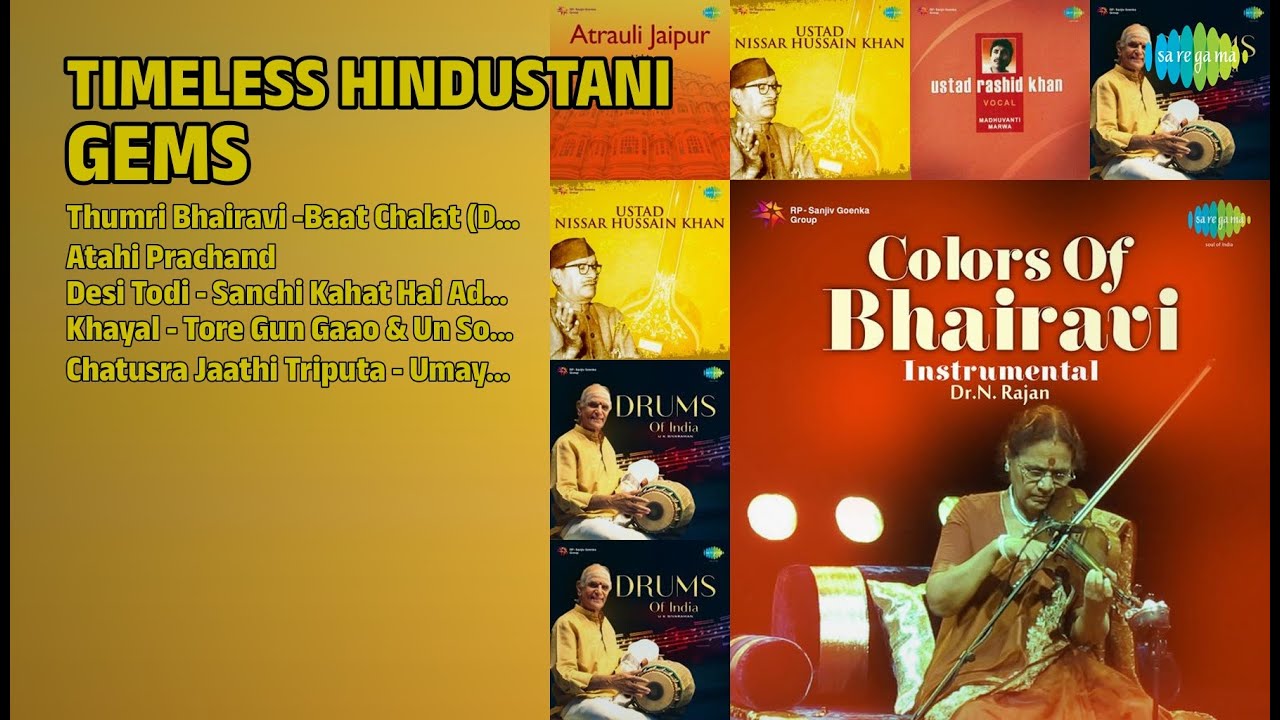 शास्त्रीय संगीत रत्न | Dr. N. Rajam Songs | Thumri Bhairavi Baat Chalat Dr Nrajan