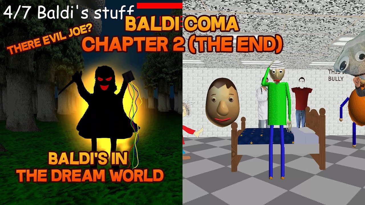 Baldi's in The Dream World | Baldi's Coma Chapter 2