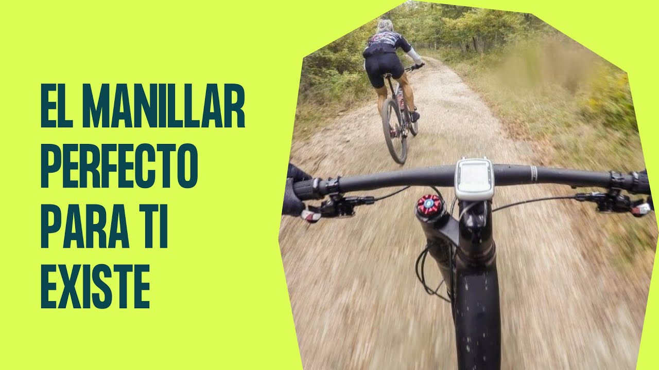 Manillares para MTB: &iquest;Cu&aacute;l es el mejor para ti?