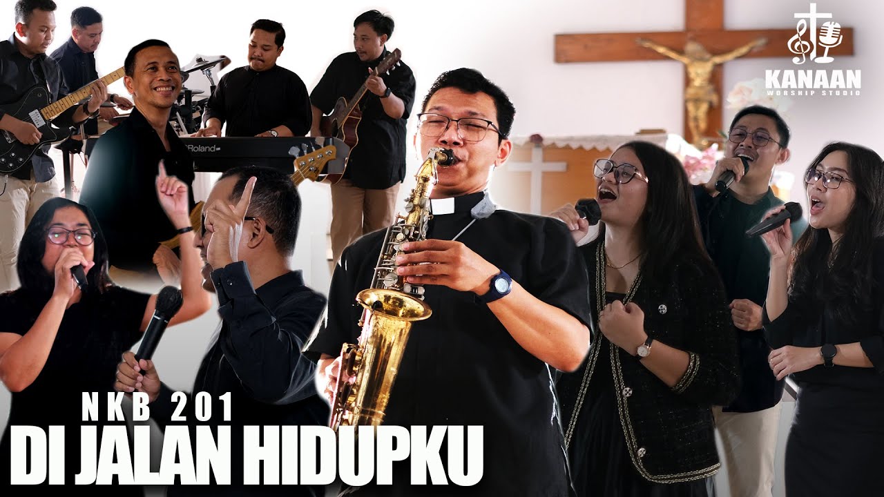 Di Jalan Hidupku l Kanaan Worship Studio - GKJ Kanaan I NKB 201