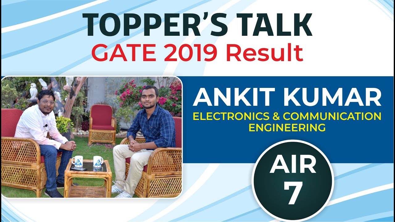 Topper's Talk | Ankit Kumar | AIR 7 | GATE 2019