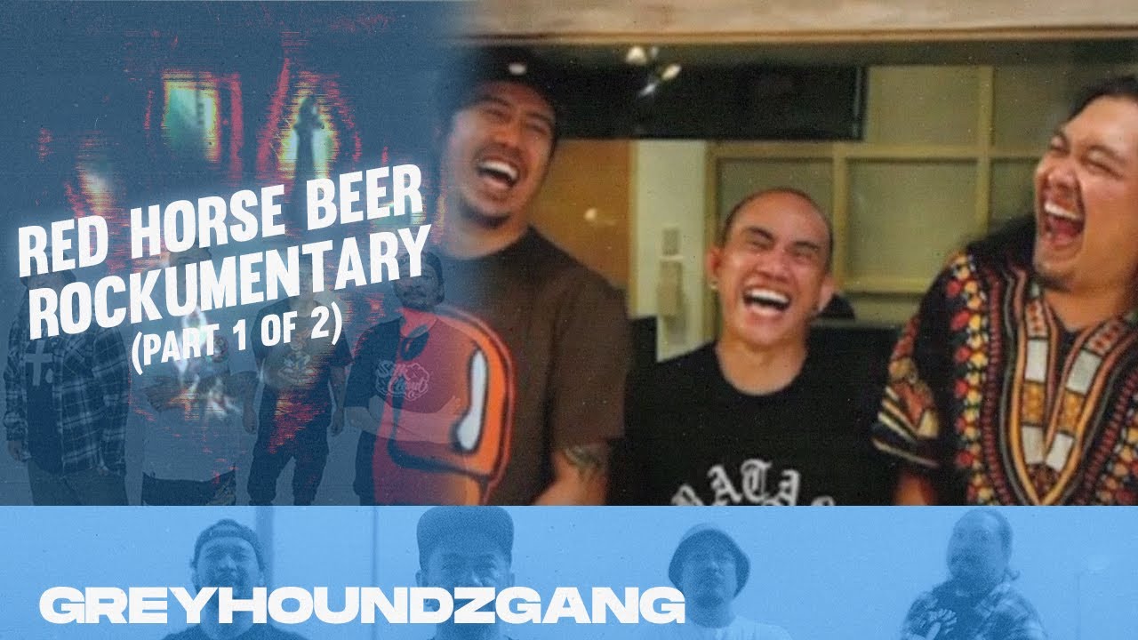 GREYHOUNDZ - Red Horse Beer Rockumentary (Part 1 of 2)