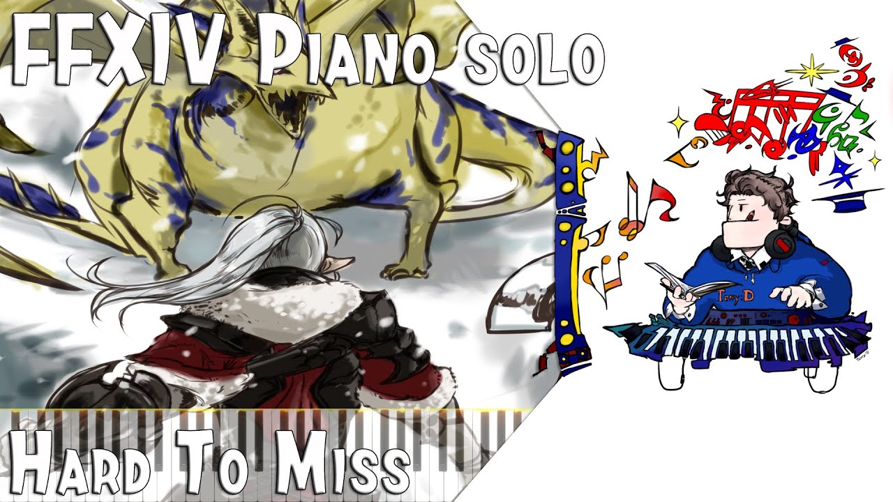 FFXIV - Hard To Miss (Arr.by Terry:D) Piano Tutorial