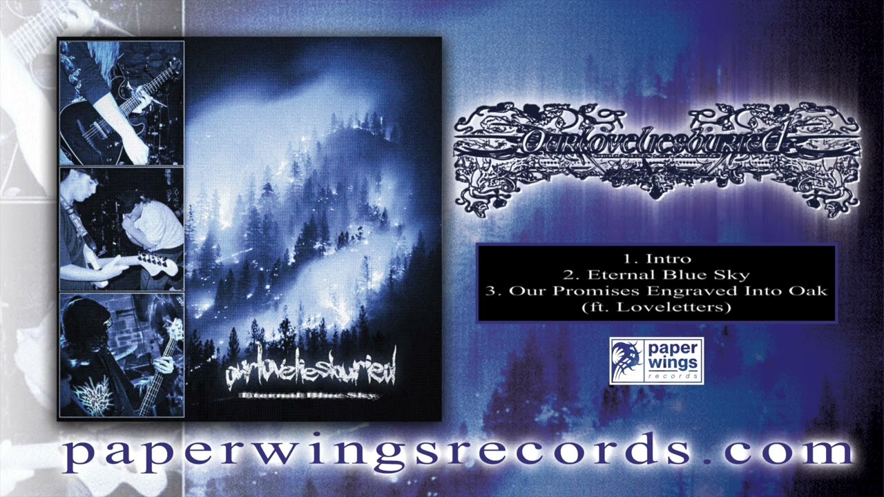 Ourloveliesburied - 