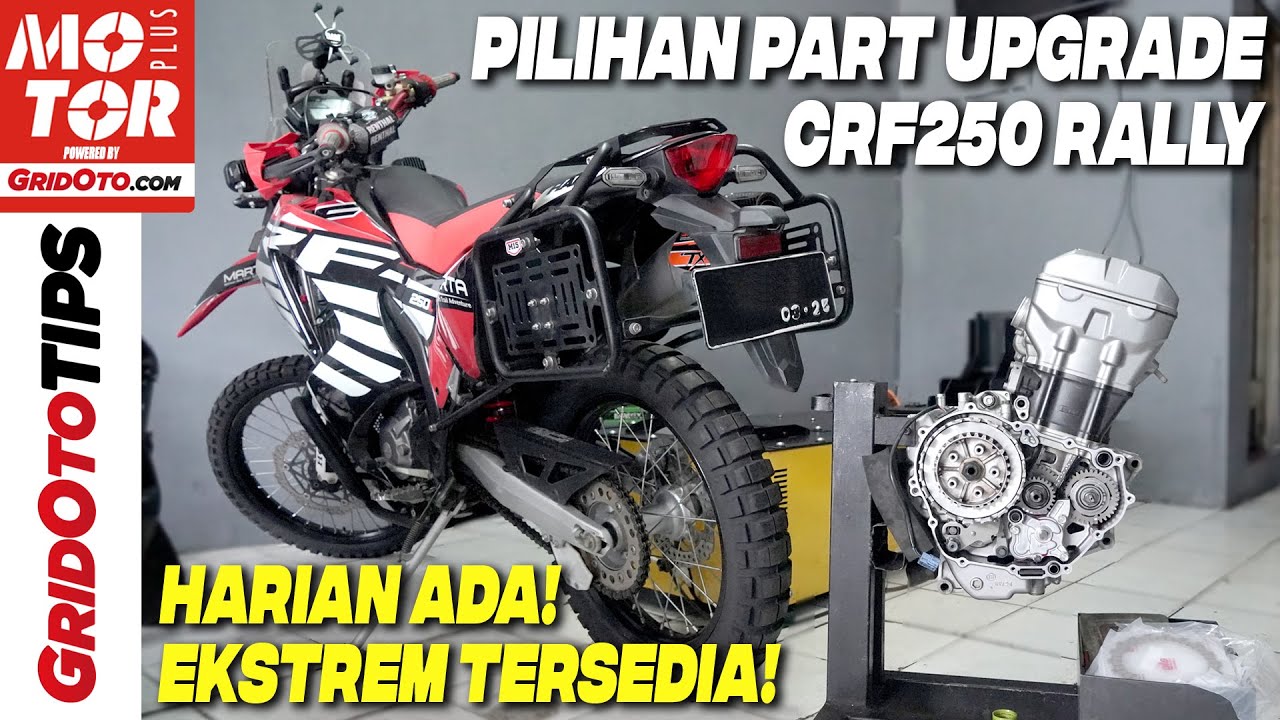 Upgrade Honda CRF250 Rally | Gridoto Tips