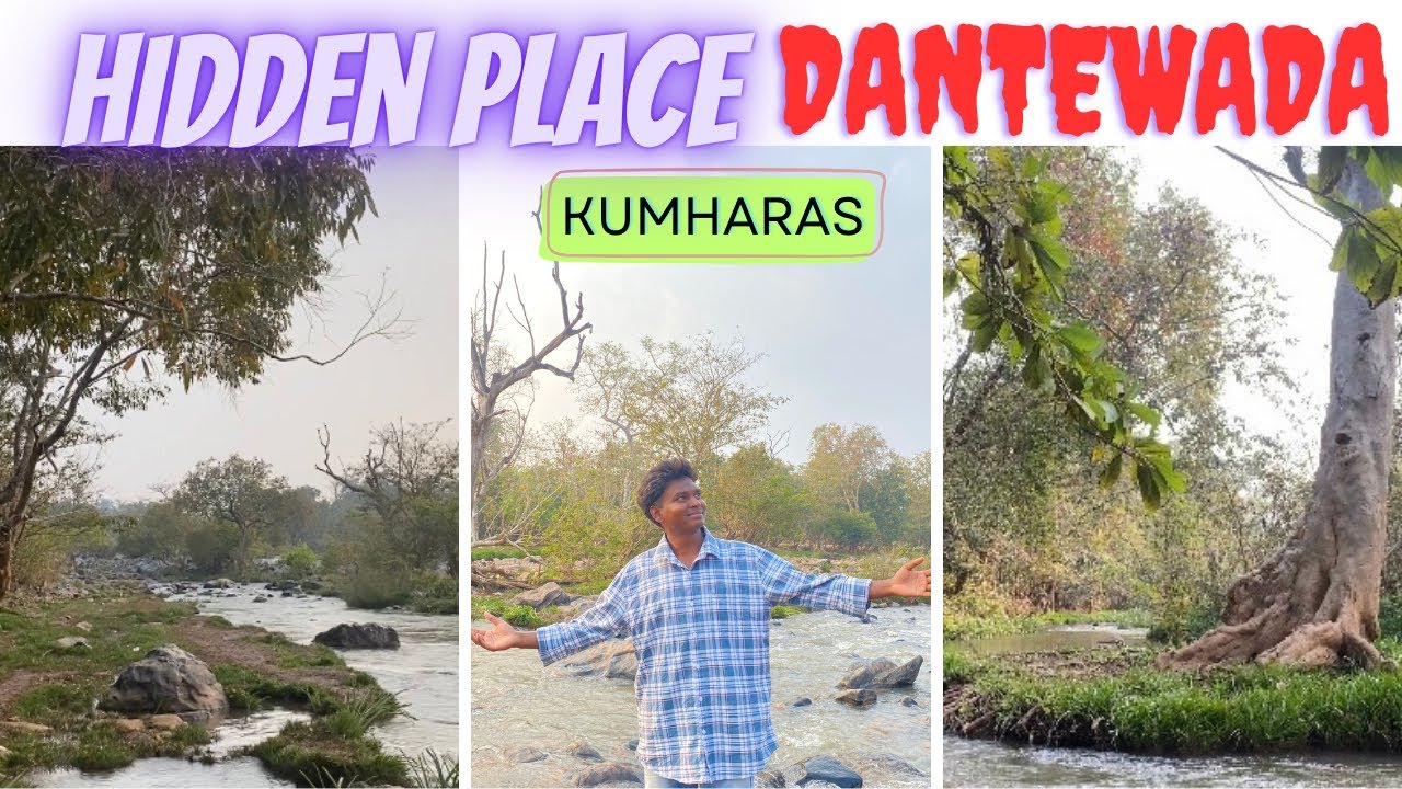 HIDDEN PLACE DANTEWADA (KUMHARAS)😍