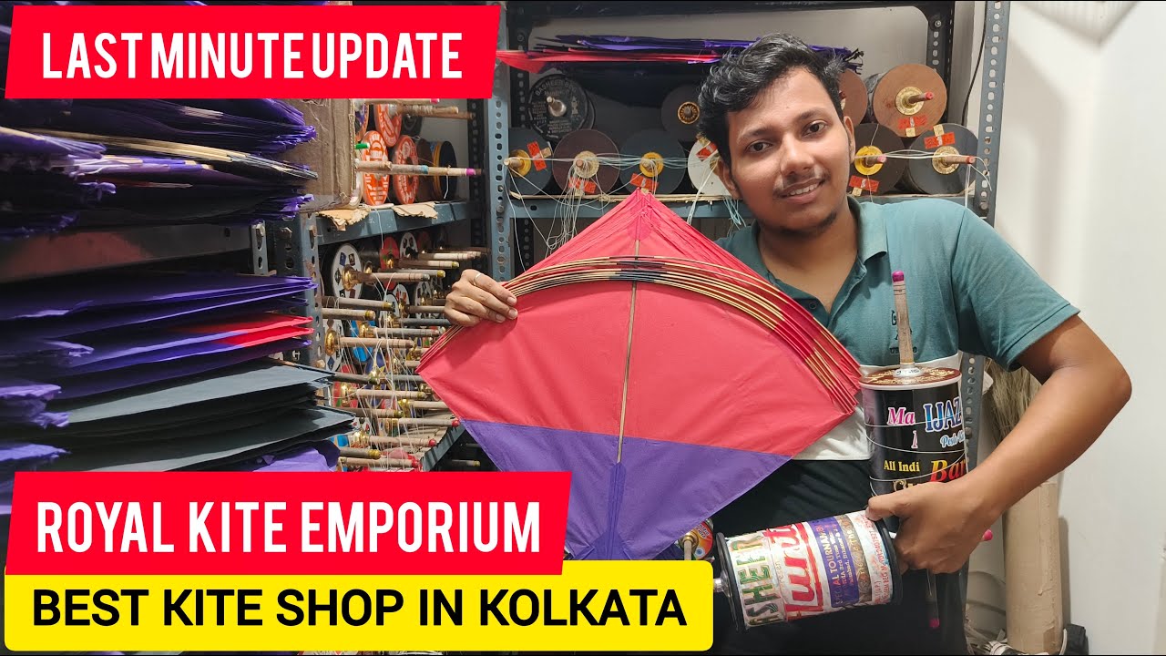ROYAL KITE EMPORIUM ll BEST KITES SHOP IN KOLKATA