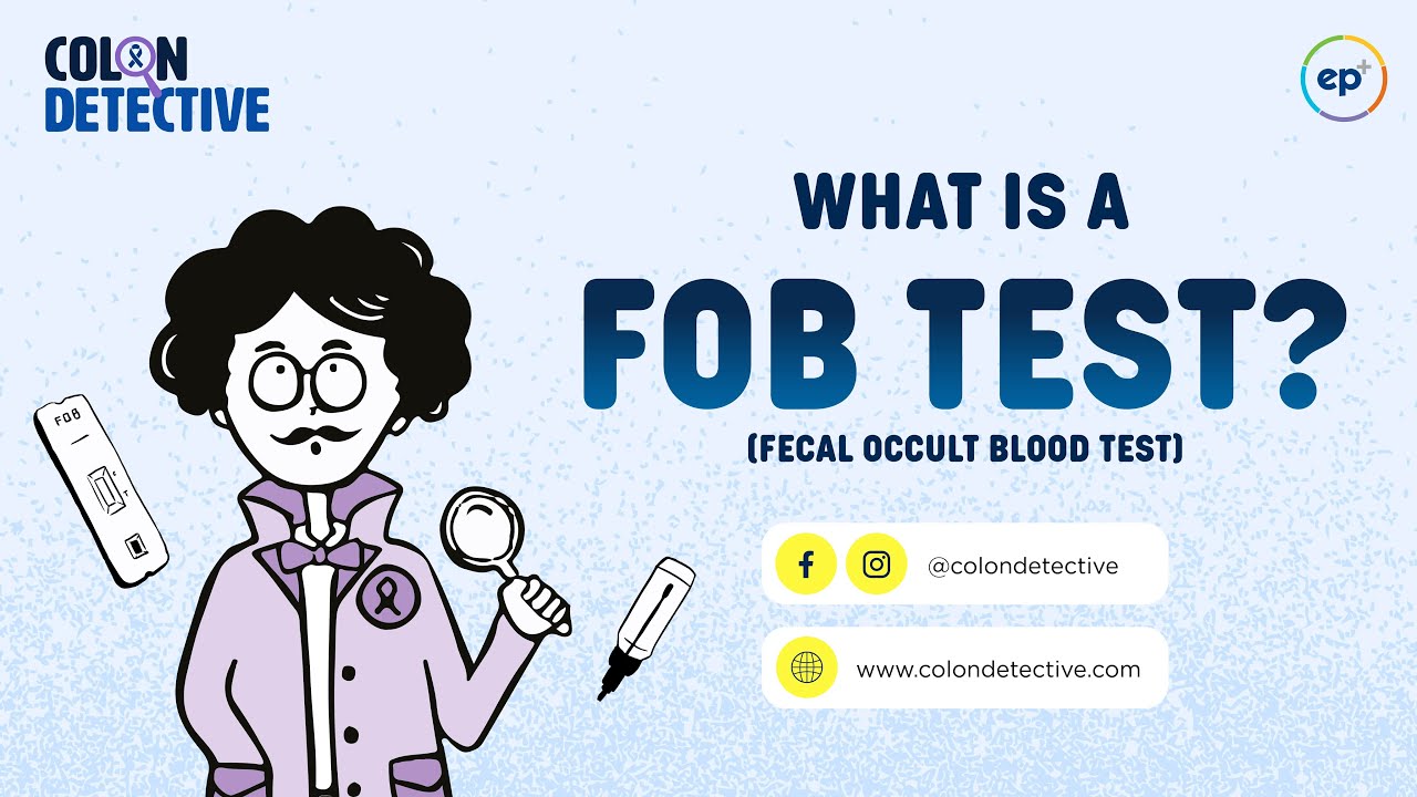 What is a FOB Test? | Colon Detective
