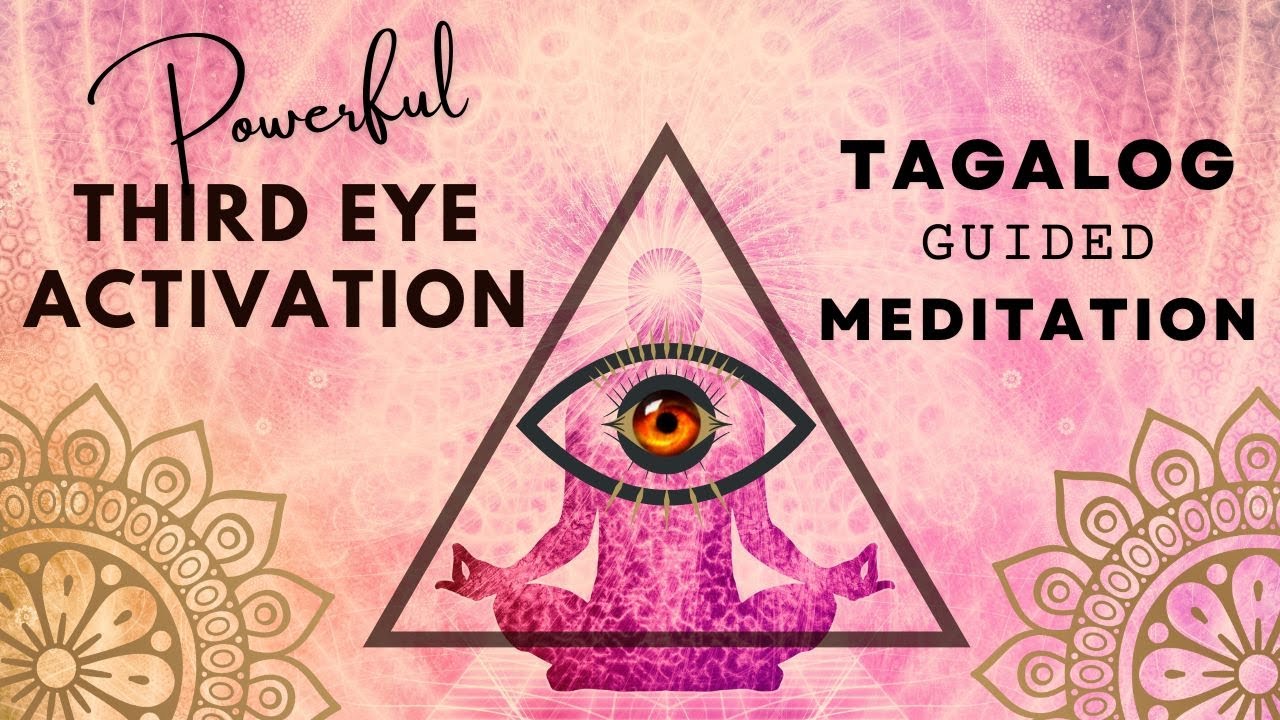 Mabisang THIRD EYE Activation | Buksan ang iyong third eye.