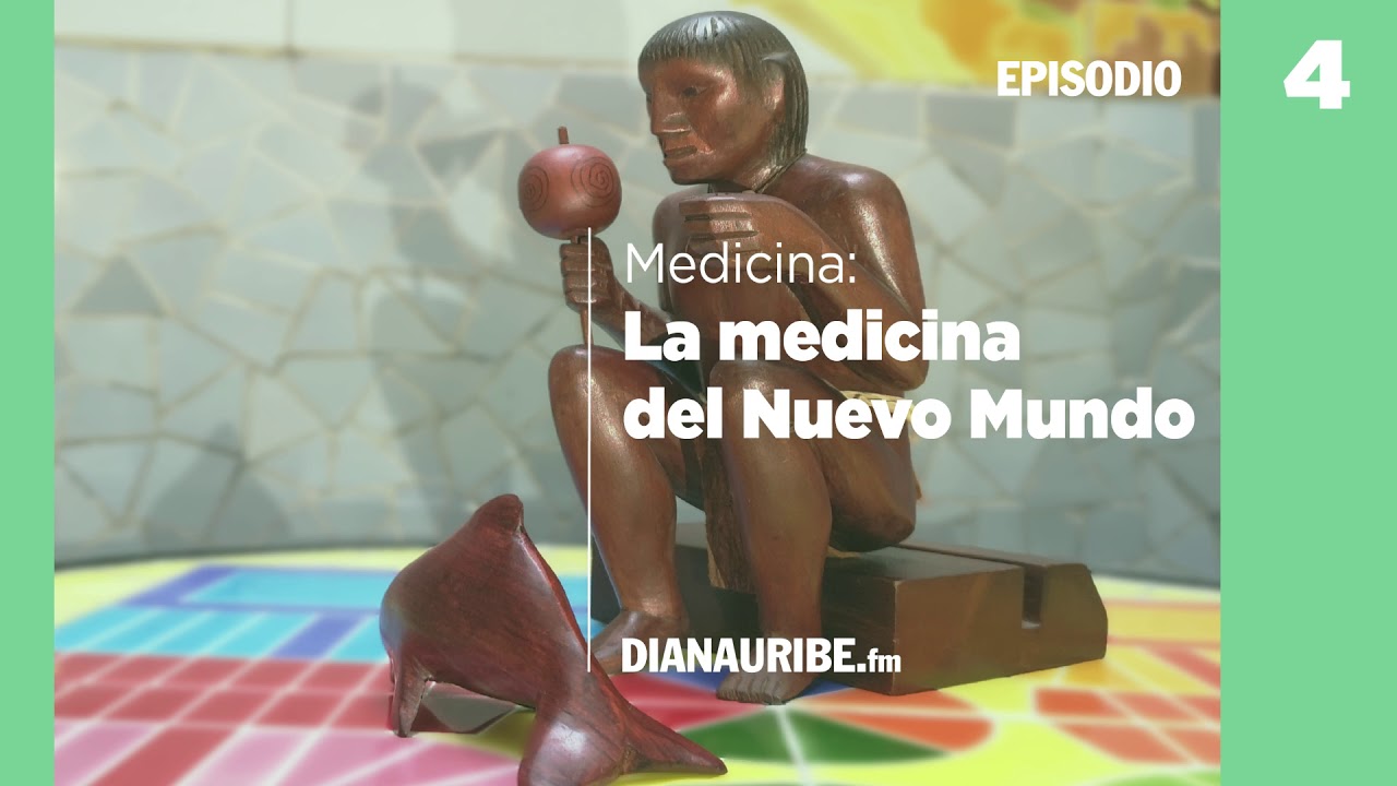 La medicina del Nuevo Mundo