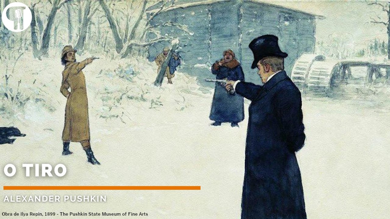 O Tiro - Alexander Pushkin