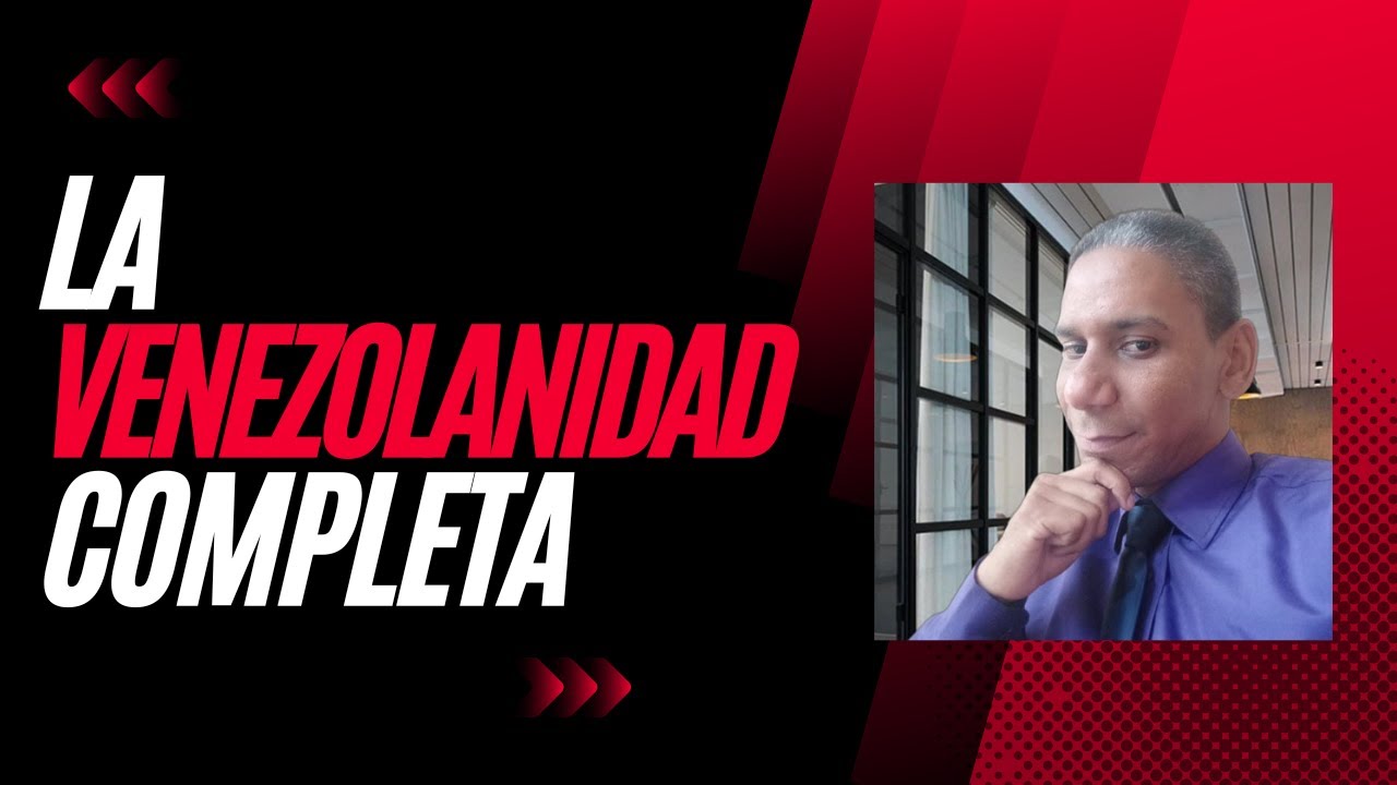 La Venezolanidad Completa de @Nacho