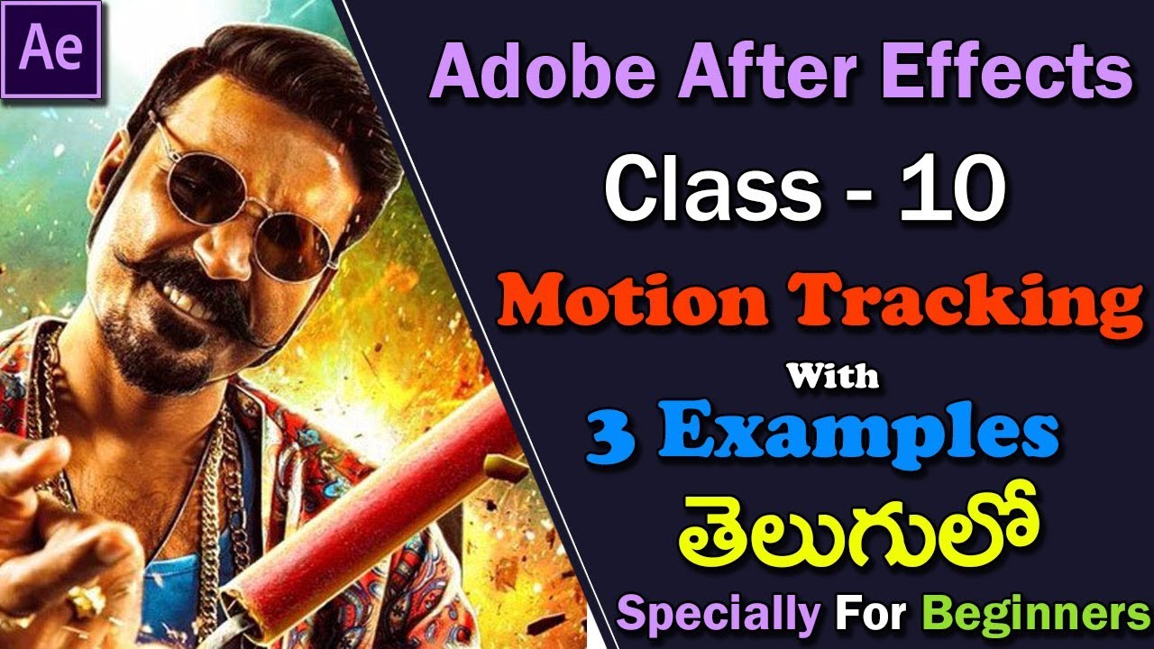 Adobe After Effects CC Tutorial | Class - 10 | How to Motion Tracking - (After Effects in Telugu)