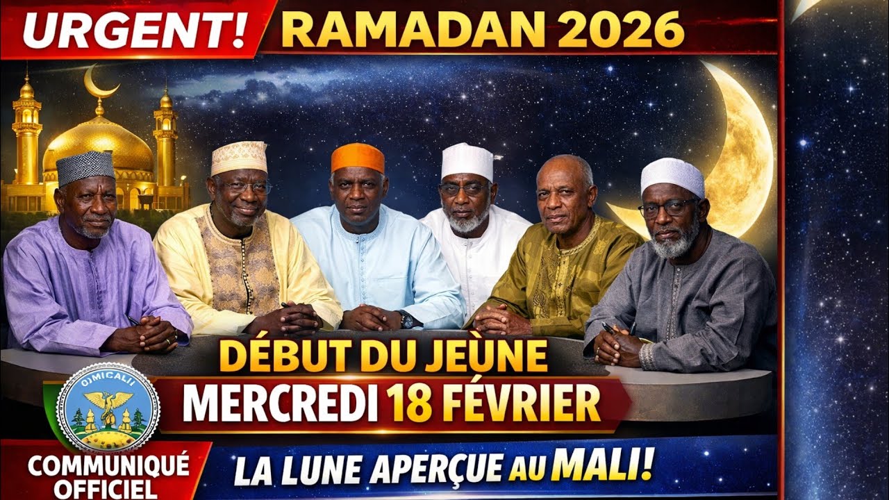 🚨 URGENT RAMADAN 2026 : La Lune aperçue au Mali, le jeûne commence ce Mercredi 18 Février 🌙🙏