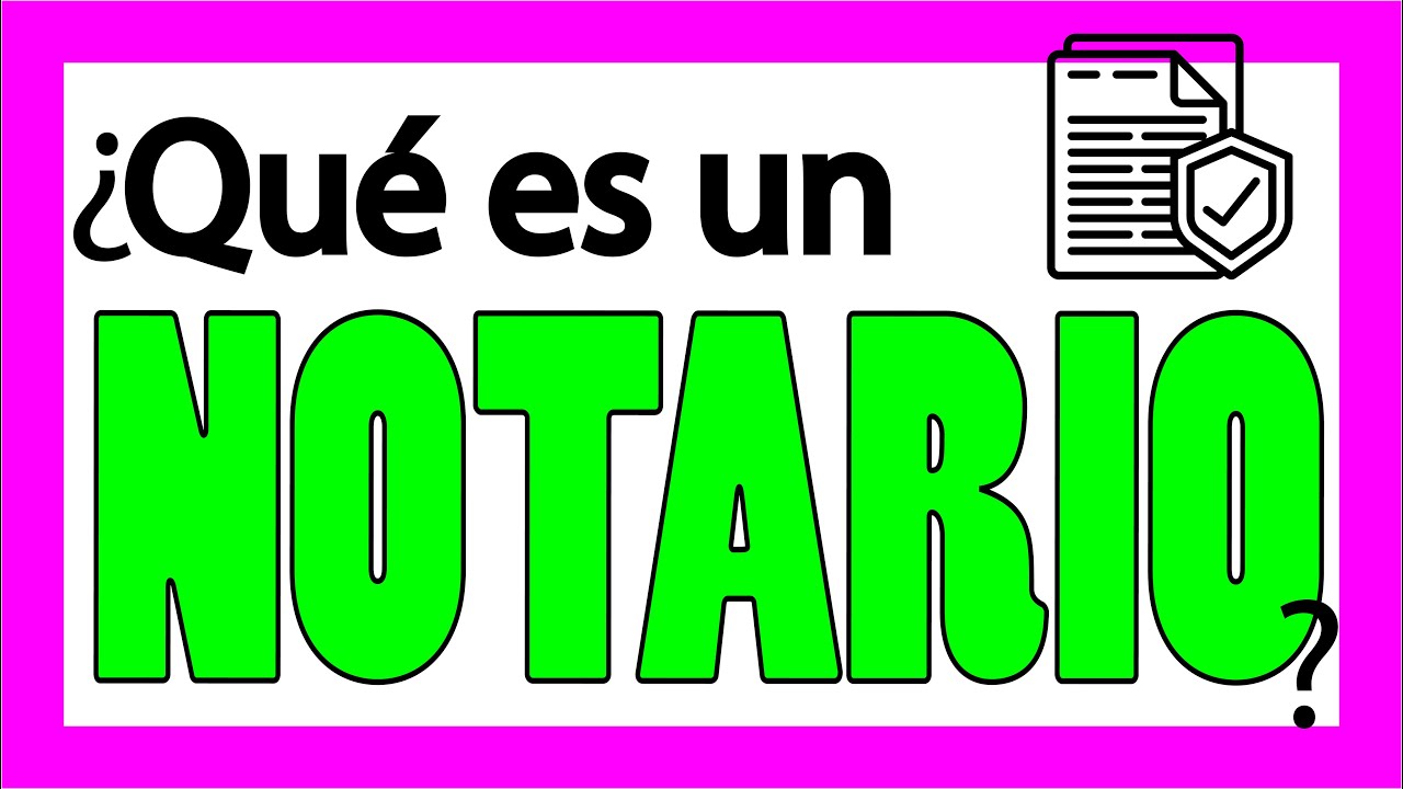 &iquest;Qu&eacute; es un Notario? ✅📝y Para Qu&eacute; Sirve