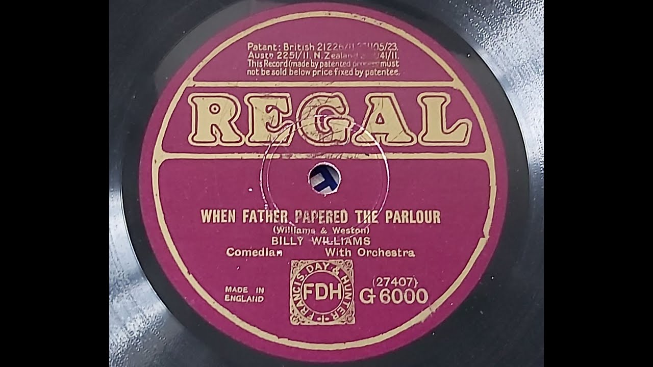 Billy Williams 'When Father Papered The Parlour' 1920 78rpm